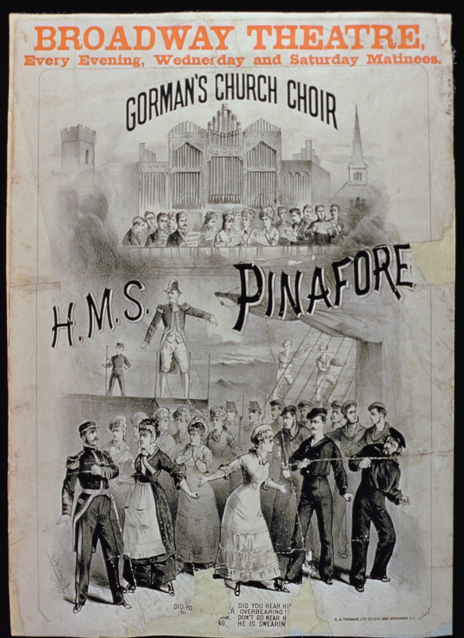 HMS Pinafore के लिए पोस्टर, ब्रॉडवे थिएटर में Gormans Church Choir द्वारा प्रदर्शन किया गया द्वारा अमेरिकी स्कूल