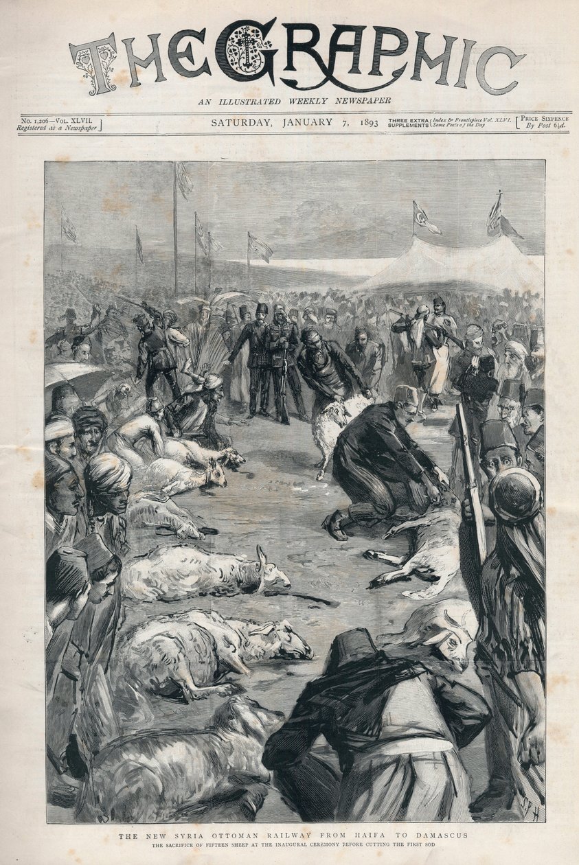 हाइफ़ा से दमिश्क तक न्यू सीरिया ओटोमन रेलवे - पहला सोड काटने से पहले उद्घाटन समारोह में पंद्रह भेड़ों की बलि - अखबार का फ्रंटपेज "" ग्राफिक "" जनवरी 3 द्वारा अंग्रेजी स्कूल