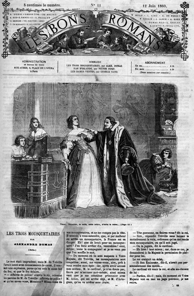 रोमन धारावाहिक: अलेक्जेंड्रे डुमास (1802-1870) द्वारा "द थ्री मस्किटर्स"। अपने पति, लुई XIII द्वारा बेवफाई का संदेह, ऑस्ट्रिया की रानी ऐनी (1601-1666) को चांसलर को एक पत्र देना चाहिए जो उसने कथित तौर पर ड्यूक ऑफ बकिंघम को लिखा था, उसकी धारणा द्वारा फेलिक्स फिलिपोटेक्स