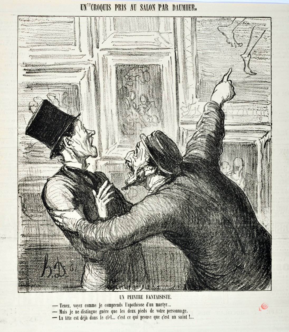 हॉनर ड्यूमियर द्वारा कलाकृति (1808-1879)। 1865 से चारिवारी की तारीखें: सैलून में लिए गए सीरी स्केच एक सनकी चित्रकार। "यहाँ, देखो मैं एक शहीद के एपोथोसिस को कैसे समझता हूँ..." लेकिन मैं आपके व्यक्ति के केवल दो पैर देख सकता हूँ।- सिर पहले से ही भार द्वारा होनोरे ड्यूमियर