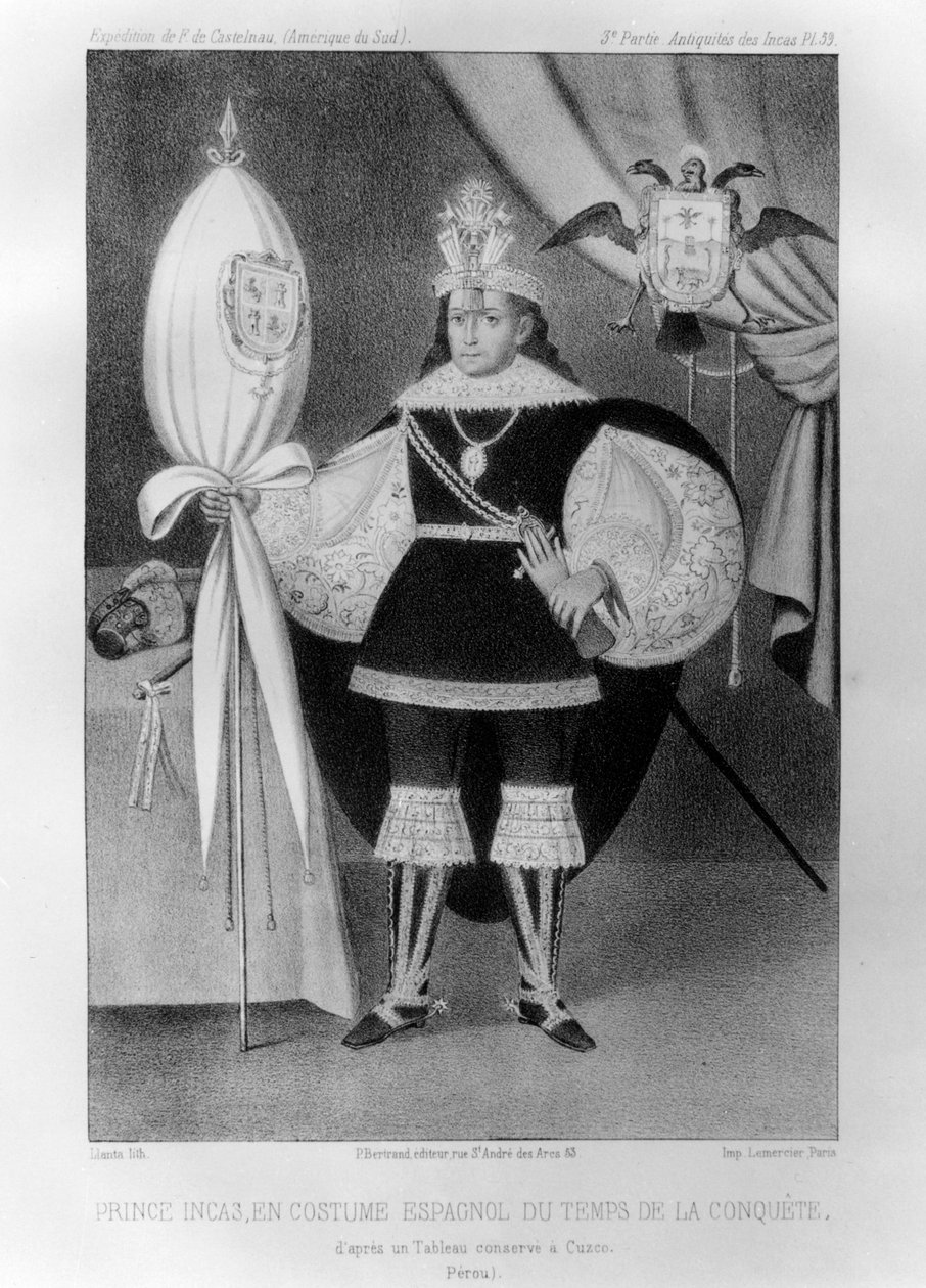 इंका राजकुमार, विजय के समय के दौरान स्पेनिश पोशाक में, 16 वीं शताब्दी 1852 द्वारा जैक्स फ्रेंकोइस गौडरिक ल्लंटा