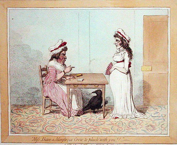 1794 में हन्ना हम्फ्री द्वारा प्रकाशित 'मिस आई हैव ए मॉन्स्ट्रस क्रो टू प्लक विद यू' (हाथ से रंगी हुई नक़्क़ाशी) द्वारा जेम्स गिलियरे