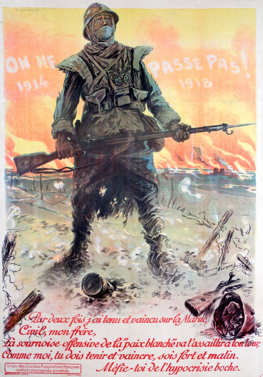 वे पास नहीं होंगे! 1914-1918, 1918 द्वारा मौरिस नेउमोंट