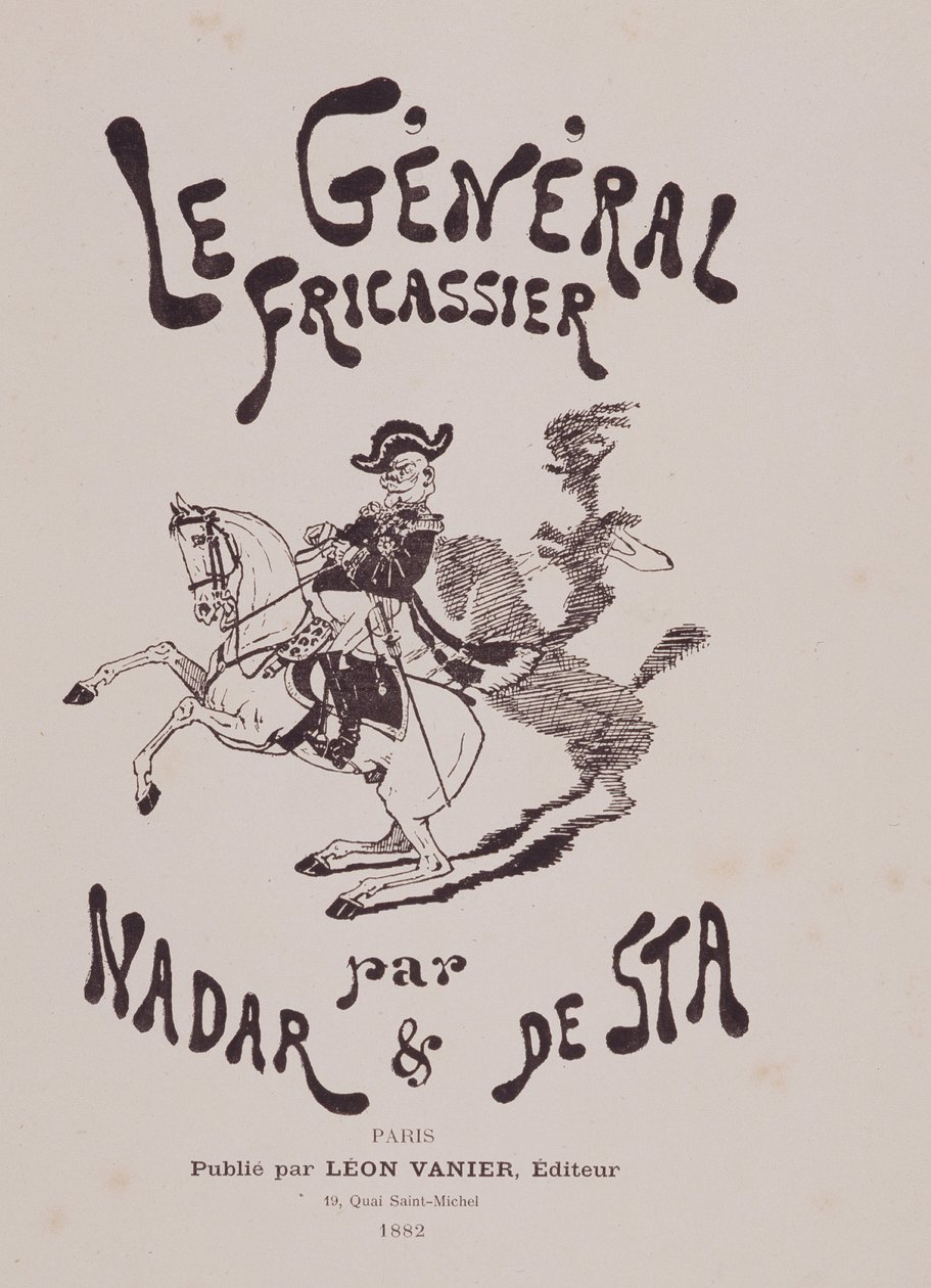 गैस्पर्ड फेलिक्स टूर्नाचोन डिट फेलिक्स नादर (1820-1910) और हेनरी डी स्टा (1846-1920) द्वारा "द जनरल फ्रिकैसियर" पुस्तक। लियोन वैनियर संपादक द्वारा नादर