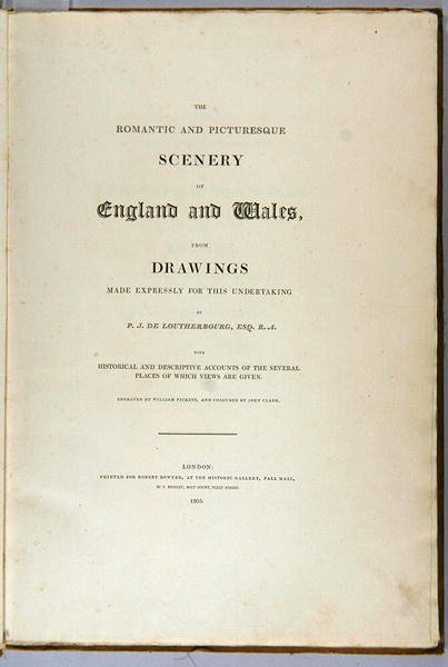 1805 में इंग्लैंड और वेल्स के रोमांटिक और सुरम्य दृश्यों का शीर्षक पृष्ठ द्वारा फिलिप जैक्स डी लाउटरबर्ग