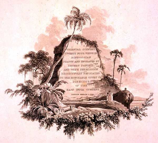 'ओरिएंटल सीनरी: ट्वेंटी फोर व्यूज़ इन हिंदुस्तान' से फ्रंटिसपीस द्वारा थॉमस डेनिएल
