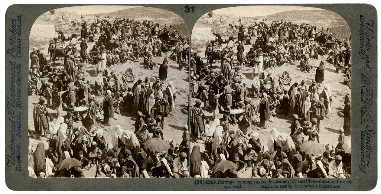 पूर्वी दीवार के बाहर, बलिदान के लिए tp यरूशलेम आ रहे लोग, 1900। द्वारा अंडरवुड और अंडरवुड
