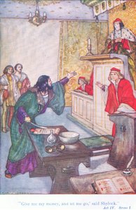 शेक्सपियर पब के टेल्स से शाइलॉक (द मर्चेंट ऑफ वेनिस) ने कहा, "मुझे मेरे पैसे दो और मुझे जाने दो।" वार्ड लॉक एंड कंपनी लिमिटेड द्वारा
