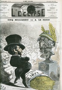 पांच अरब! नेपोलियन III (1808-1873) की आवक्ष प्रतिमा से पहले यूजीन रूहर (1814-1884) और प्रशिया के लिए पांच अरब का ऋण अल्फ्रेड ले पेटिट द्वारा "" L'Eclipse" में कवर, 9 जुलाई द्वारा अल्फ्रेड ले पेटिट