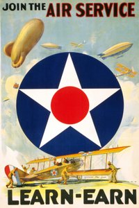 अमेरिकी पोस्टर "ज्वाइन द एयर सर्विस लर्न - अर्न।" 1917 और 1920 के बीच संपादित किया गया। द्वारा अमेरिकी स्कूल
