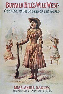 एनी ओकले (1860-1926) c.1899 (कलर लिथो) की विशेषता वाले बफ़ेलो बिल्स (1846-1917) वाइल्ड वेस्ट शो का पोस्टर द्वारा अमेरिकी स्कूल