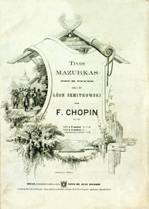 फ्रेडरिक चोपिन (1810-1849) द्वारा रचित लियोन स्ज़्मिटकोव्स्की को समर्पित "पियानो के लिए तीन मज़ारका, ओपस 50" का कवर। द्वारा अनाम अनाम