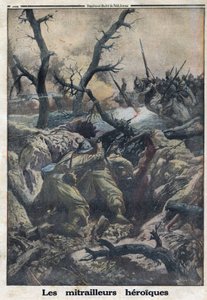 प्रथम विश्व युद्ध 1914-1918 (युद्ध 14-18)। जर्मन सेना पर हमला करने वाले फ्रांसीसी मशीन गनर। 9/04/1916 को "" ले पेटिट जर्नल "" में। निजि संग्रह द्वारा अनाम अनाम