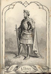 अल्बर्ट द मैग्निमस 1397-1439, हंगरी और क्रोएशिया के राजा द्वारा बेला विज़केलेटियो