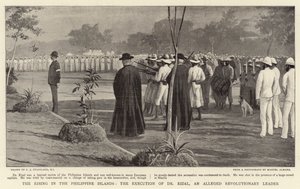 फिलीपीन द्वीप समूह में राइजिंग, डॉ। रिज़ल, एक कथित क्रांतिकारी नेता का निष्पादन