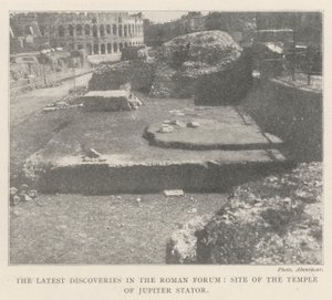 रोमन फोरम, जुपिटर स्टेटर के मंदिर की नवीनतम खोजों द्वारा अंग्रेजी फोटोग्राफर