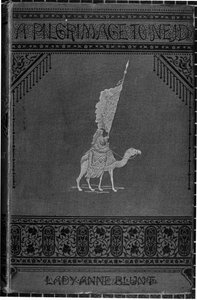 लेडी एनी ब्लंट (1837-1917) द्वारा ए पिलग्रिमेज टू नेज्ड का फ्रंट कवर 1881 प्रकाशित किया द्वारा अंग्रेजी स्कूल
