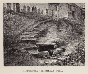 हिंडरवेल, सेंट हिल्डा वेल (उत्कीर्णन) द्वारा अंग्रेजी स्कूल