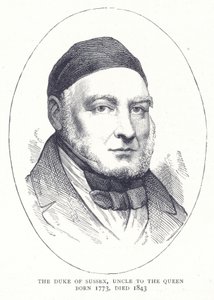 द ड्यूक ऑफ ससेक्स, अंकल टू द क्वीन जिसका जन्म 1773 में हुआ, का निधन 1843 में हुआ द्वारा अंग्रेजी स्कूल