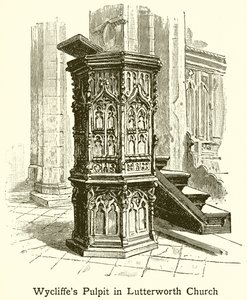 लुटरवर्थ चर्च में Wycliffes Pulpit द्वारा अंग्रेजी स्कूल