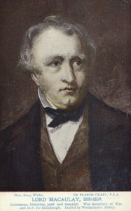 थॉमस बिंगटन मैकाले (1800-1859), अंग्रेजी राजनेता और इतिहासकार