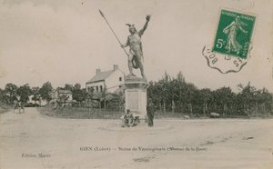 Gien (Loiret), Vercingetorix की मूर्ति। 1913 में पोस्टकार्ड भेजा गया। द्वारा फ्रेंच फोटोग्राफर
