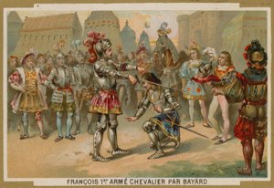 फ्रांस के राजा चार्ल्स प्रथम ने 1515 के मैराइग्नानो की लड़ाई के बाद शेवेलियर डी बेयर्ड द्वारा शूरवीर किया द्वारा फ्रेंच स्कूल