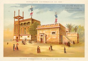 फोनीशियन घर और हिब्रू घर, प्रदर्शनी यूनिवर्स 1889, पेरिस द्वारा फ्रेंच स्कूल