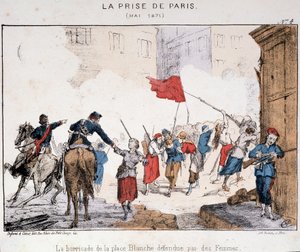 मई 1871 में पेरिस पर कब्जा: जगह ब्लैंच की बाड़ महिलाओं द्वारा बचाव द्वारा फ्रेंच स्कूल
