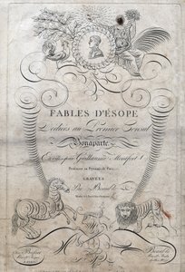 "Fables d'Esope" का शीर्षक पृष्ठ। (ग्रीक लेखक एसोपो या इकोपस, छठी शताब्दी ईसा पूर्व) 1801 में ब्यूबल द्वारा गुइल्यूम मोंटफोर्ट और ग्रेव्स द्वारा लिखित पहले कॉन्सल बोनापार्ट को समर्पित है। द्वारा फ्रेंच स्कूल