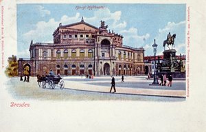 पोस्टकार्ड सेम्पर ओपेरा हाउस, ड्रेसडेन, c.1900 को दर्शाता है द्वारा जर्मन स्कूल