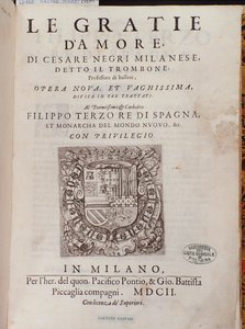 इटालियन डांसर सेरेस नेग्री ने द ट्रॉम्बोन (1536-1604), डांस पर संधि के बारे में बताया कि ले ग्रैटी डामोर (द ग्रेसेस ऑफ लव) द्वारा इतालवी स्कूल