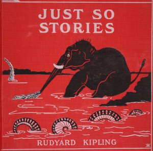 रुडयार्ड किपलिंग, 1951 द्वारा &39;जस्ट सो स्टोरीज़ फॉर लिटिल चिल्ड्रन&39; से फ्रंट कवर