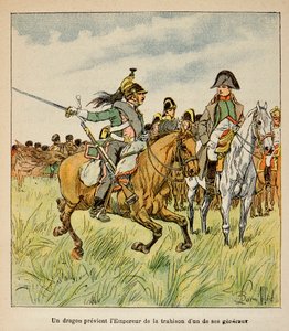 काउंट इमैनुएल डी लास केसेस (1766-1842) से बॉम्बल्ड लुइस (1862-1927) का चित्रण: जून 1815 में वाटरलू की लड़ाई में एक ड्रैगन ने सम्राट को अपने एक सेनापति के विश्वासघात की चेतावनी दी, निजी संग्रह द्वारा लुई चार्ल्स ने बमबारी की