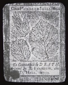 1759 में बेंजामिन फ्रैंकलिन द्वारा डिजाइन और मुद्रित एक 100 शिलिंग नोट (लिथो) द्वारा स्कूल अमेरिकी