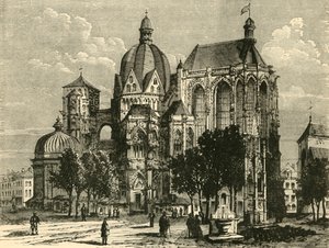 आसेन की बेसिलिका, या ऐक्स-ला-चैपल, 1890। द्वारा अज्ञात