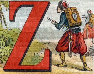 पत्र जेड: ज़ौवे। "Alphabet de ma petite fille" में उत्कीर्णन। बर्नार्डिन-बेचेट एंड फिल्स, बुकसेलर-प्रकाशक, पेरिस, 1895 के आसपास। कैनवास पर अटूट एल्बम। बिब्लियोथेक डेस बेब्स। 12 पृष्ठ। एक पठन विधि और एक उदाहरण अबेडा युक्त एल्बम द्वारा अज्ञात