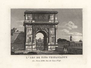 टाइटस के आर्क का दृश्य, l'Arc de Tito Vespasianus, रोम द्वारा अज्ञात