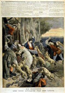 हंगरी में: भेड़ियों द्वारा हमला की गई एक शादी - 23/12/1894 के "" ले पेटिटी जर्नल "" में द्वारा अज्ञात कलाकार