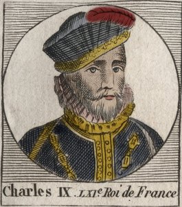 चार्ल्स IX (1550-1574) का पोर्ट्रेट, फ्रांस के राजा - 1560 से 1574 तक फ्रांस के चार्ल्स IX राजा - चार्ल्स कॉन्स्टेंट ले टेलर 1821 द्वारा "इंस्ट्रक्शन सुर ल हिस्टोइरे डी फ्रांस" से उत्कीर्णन द्वारा अज्ञात कलाकार