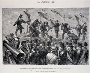 द कम्यून: पोर्टे माइलॉट (1871) में किलेबंदी पर अपने बैनर लगाने वाले फ्रीमेसन - उत्कीर्णन द्वारा अज्ञात कलाकार
