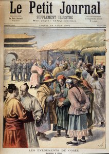 पहला चीन-जापानी युद्ध - क्री घटनाक्रम: सियोल में अशांति (चीन-जापानी युद्ध से पहले)। 13 अगस्त का कवर "" ले पेटिट जर्नल"" द्वारा अज्ञात कलाकार