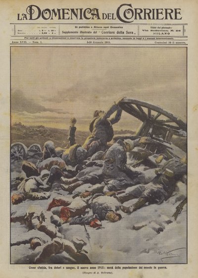 साइनिया के रूप में, दर्द और रक्त के बीच, नया साल 1915, युद्ध में दुनिया की आबादी का आधा हिस्सा द्वारा अचिल बेल्ट्रैम