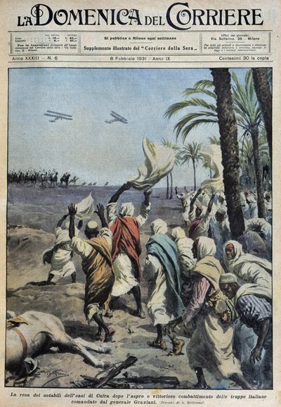 जनरल ग्राज़ियानी - डेस की कमान में इतालवी सैनिकों की कठिन और विजयी लड़ाई के बाद कुफ़्रा (कुफ़्रा या कुफ़्रा, लीबिया सहारा) के नखलिस्तान के उल्लेखनीय लोगों का आत्मसमर्पण। ०८/०२/१९३१ के "ला डोमेनिका डेल कोरिएरे" में डी ए. बेल्ट्राम" द्वारा अचिल बेल्ट्रैम