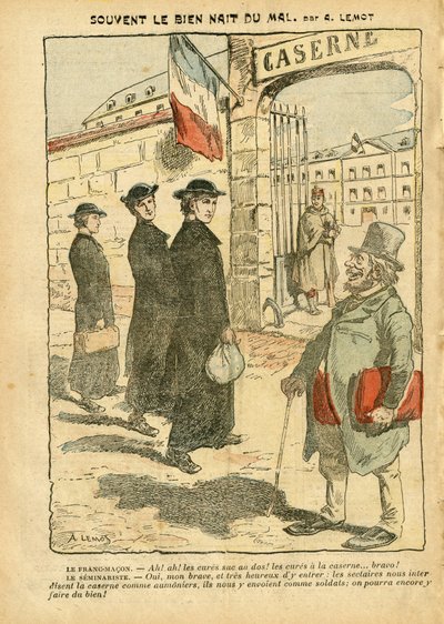 ले पेलेरिन में अकिल लेमोट (1846-1909) का चित्रण, 20/01/07 - अक्सर अच्छाई का जन्म बुराई से होता है - आर्मी, धर्म विश्वास, बैरक, सैन्य सेवा, कैथोलिक कैथोलिक धर्म - सैन्य सेवा इलाज, लाइसिसेशन लाइसाइट लाइक लोइस - इलाज द्वारा अकिल लिमोट
