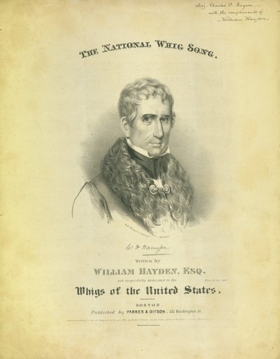 पार्कर एंड डिस्टन, बोस्टन, 1840 द्वारा प्रकाशित विलियम हेडन द्वारा शीट ऑफ़ द नेशनल व्हिग सॉन्ग द्वारा अमेरिकी स्कूल
