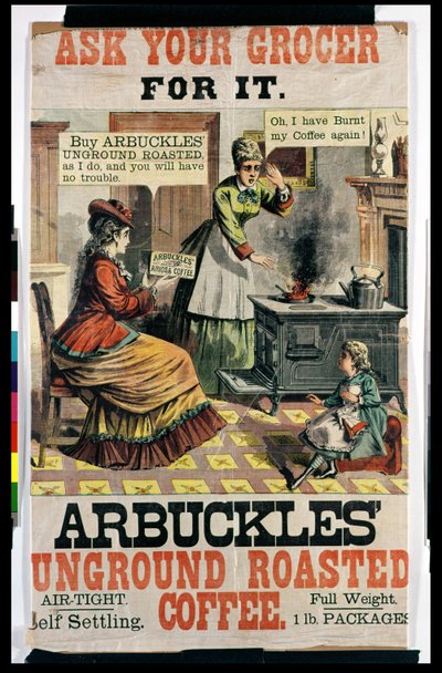 पोस्टर विज्ञापन Arbuckles भूमिगत भुना हुआ कॉफी द्वारा American School
