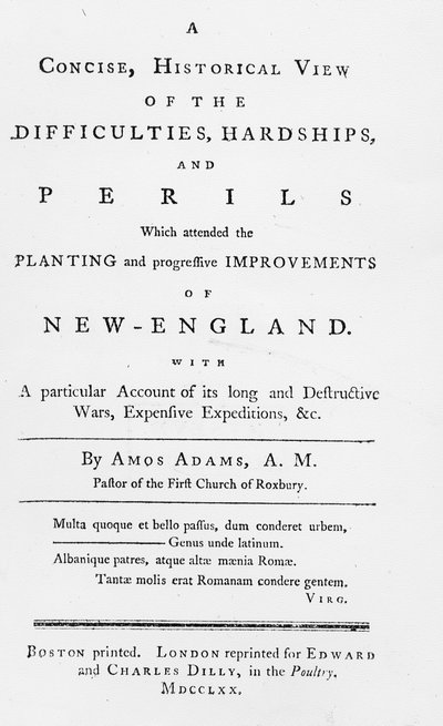 न्यू इंग्लैंड, 1770 के रोपण और प्रगतिशील सुधार में भाग लेने वाले कठिनाइयों, कठिनाइयों, और खतरों के ऐतिहासिक दृश्य का शीर्षक पृष्ठ द्वारा अमेरिकी स्कूल