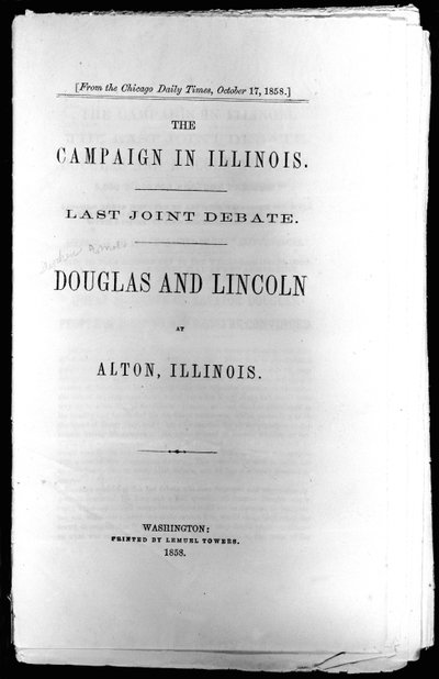 इलिनोइस में अभियान का शीर्षक: अंतिम संयुक्त बहस, 1858 मुद्रित द्वारा अमेरिकी स्कूल