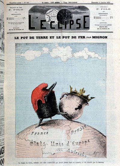 मिग्नॉन द्वारा मिट्टी का बर्तन और लोहे का बर्तन। 21/01/1872 से "" L'Eclipse"" का कवर (फ्रांस किकिंग प्रशिया)। उल्लेख करें "" गिल की ड्राइंग, जिसका शीर्षक द कैरट किंग था, जिसे इस संख्या में पारित किया जाना था, सेंसरशिप द्वा द्वारा एंड्रयू गिल